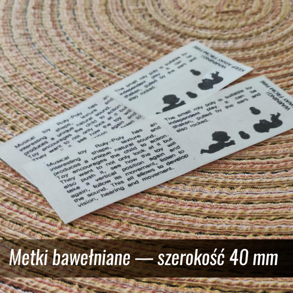 Metki bawełniane — szerokość 40 mm 2 Metki bawełniane — szerokość 40 mm 1